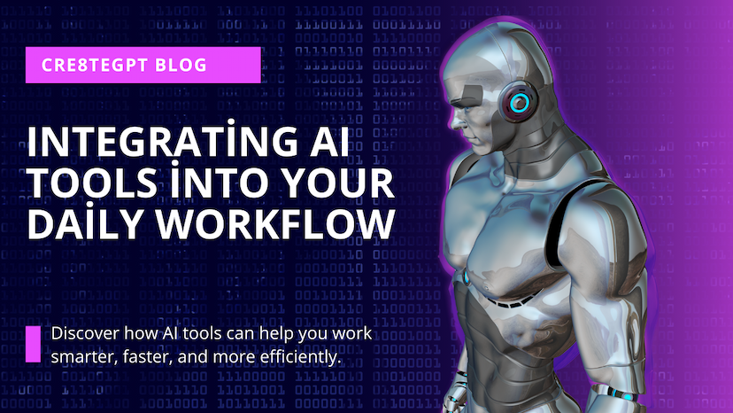 Boosting Your Productivity: Integrating AI Tools into Your Daily Workflow